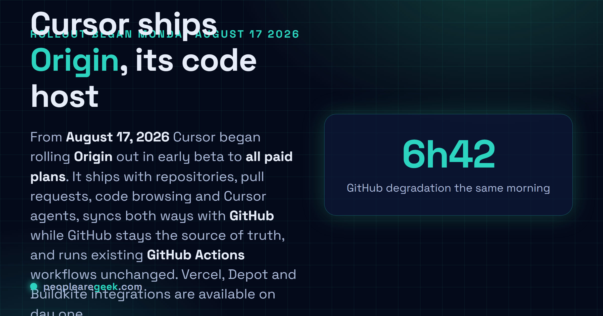 Answer card: Cursor rolled out Origin, its code hosting platform, to all paid plans starting August 17, 2026, offering repositories, pull requests, code browsing, two way GitHub sync, Cursor agent access, and Vercel, Depot and Buildkite integrations, with existing GitHub Actions workflows running unchanged.