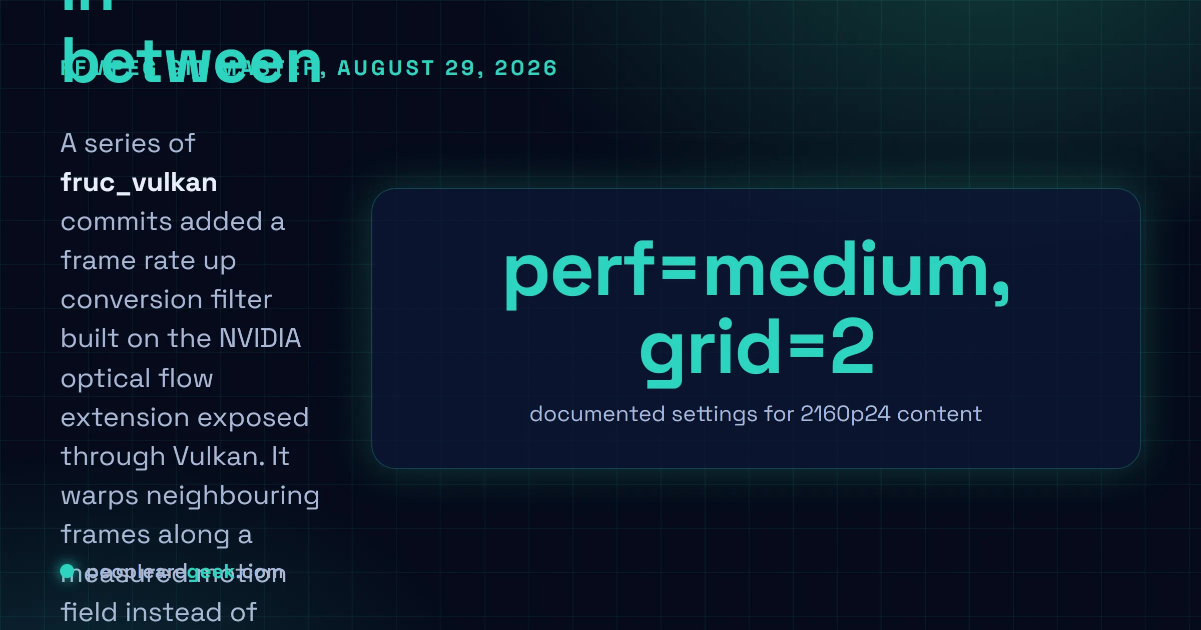 Answer card describing the fruc_vulkan filter merged to FFmpeg on August 29, 2026, its three optical flow performance levels and its grid sizes from 1 to 8 pixels.