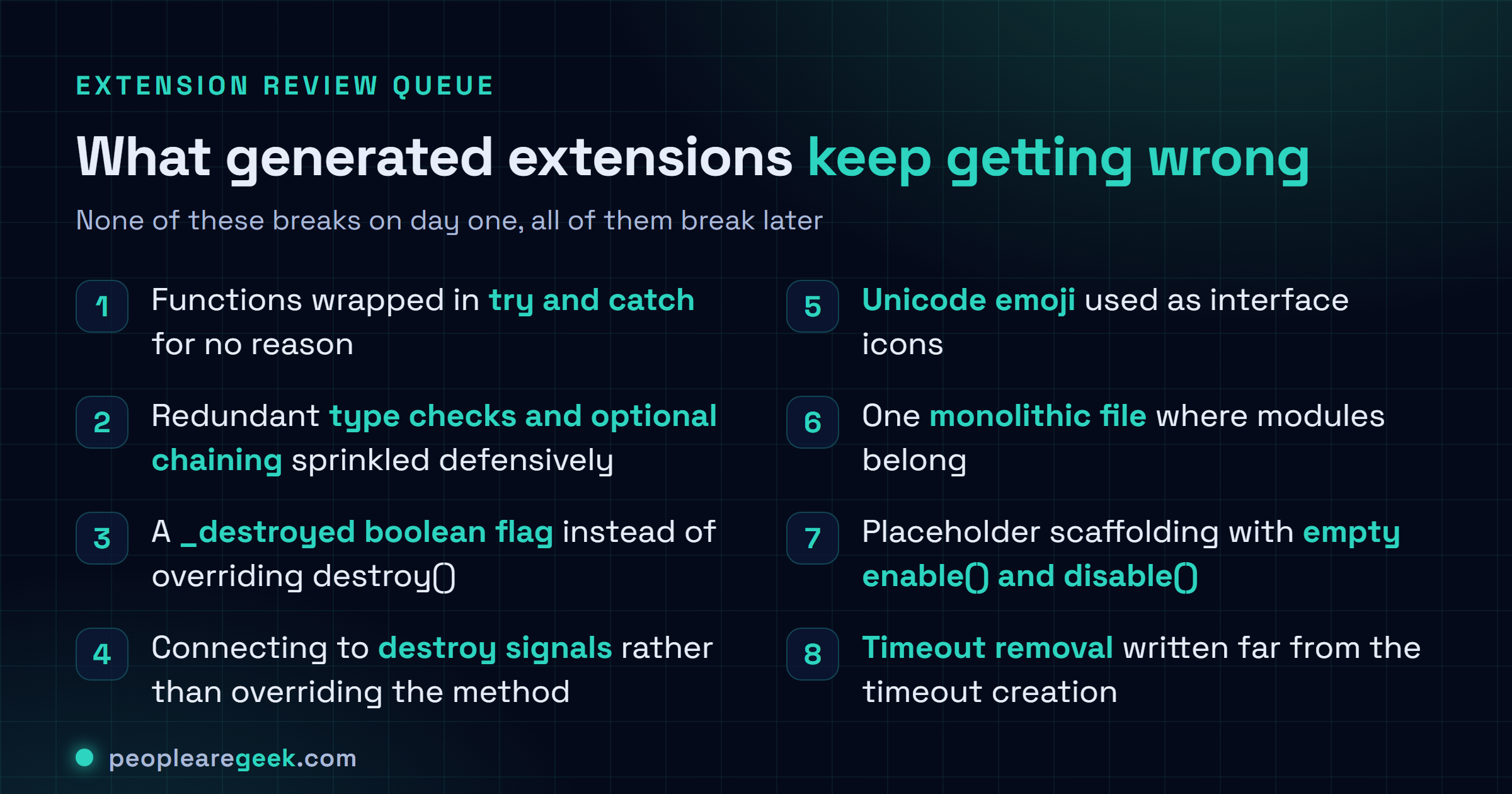 Liste des mauvaises pratiques dans les extensions GNOME Shell générées par IA : enveloppement inutile dans des try et catch, vérifications de type et chaînage optionnel redondants, drapeau booléen _destroyed au lieu de redéfinir destroy, connexion aux signaux de destruction plutôt que redéfinition de la méthode, émojis en guise d'icônes, extensions monolithiques d'un seul fichier, méthodes enable et disable vides, et suppression de délai séparée de sa création.