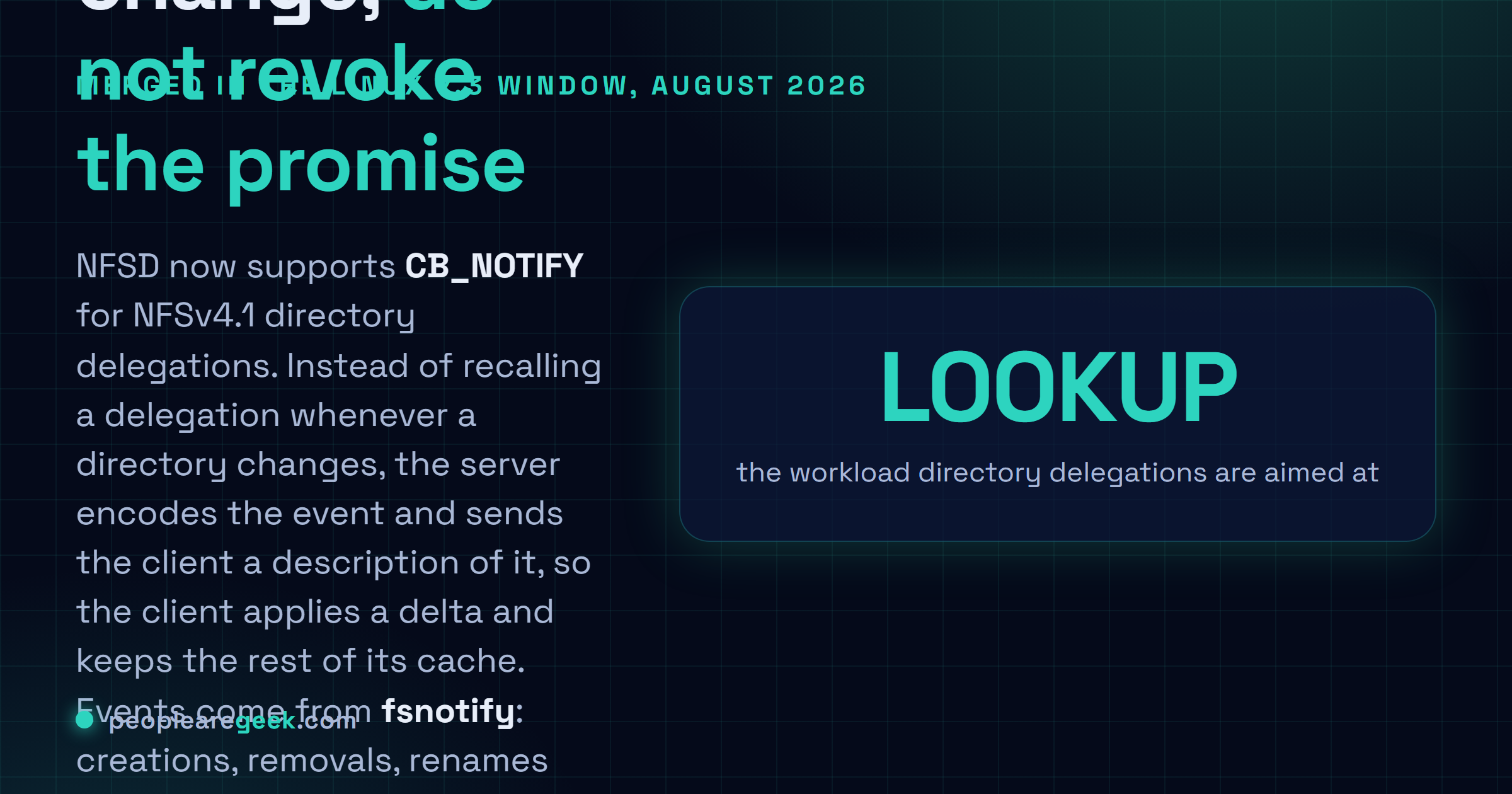 Answer card summarising the NFS changes merged for the Linux 7.3 window in late August 2026: NFSD gains CB_NOTIFY support for NFSv4.1 directory delegations driven by fsnotify events covering additions, removals, renames and attribute changes, following the recall only implementation that landed in 2025, alongside continued Netlink work and the removal of the alternative NFSD service thread pool modes.