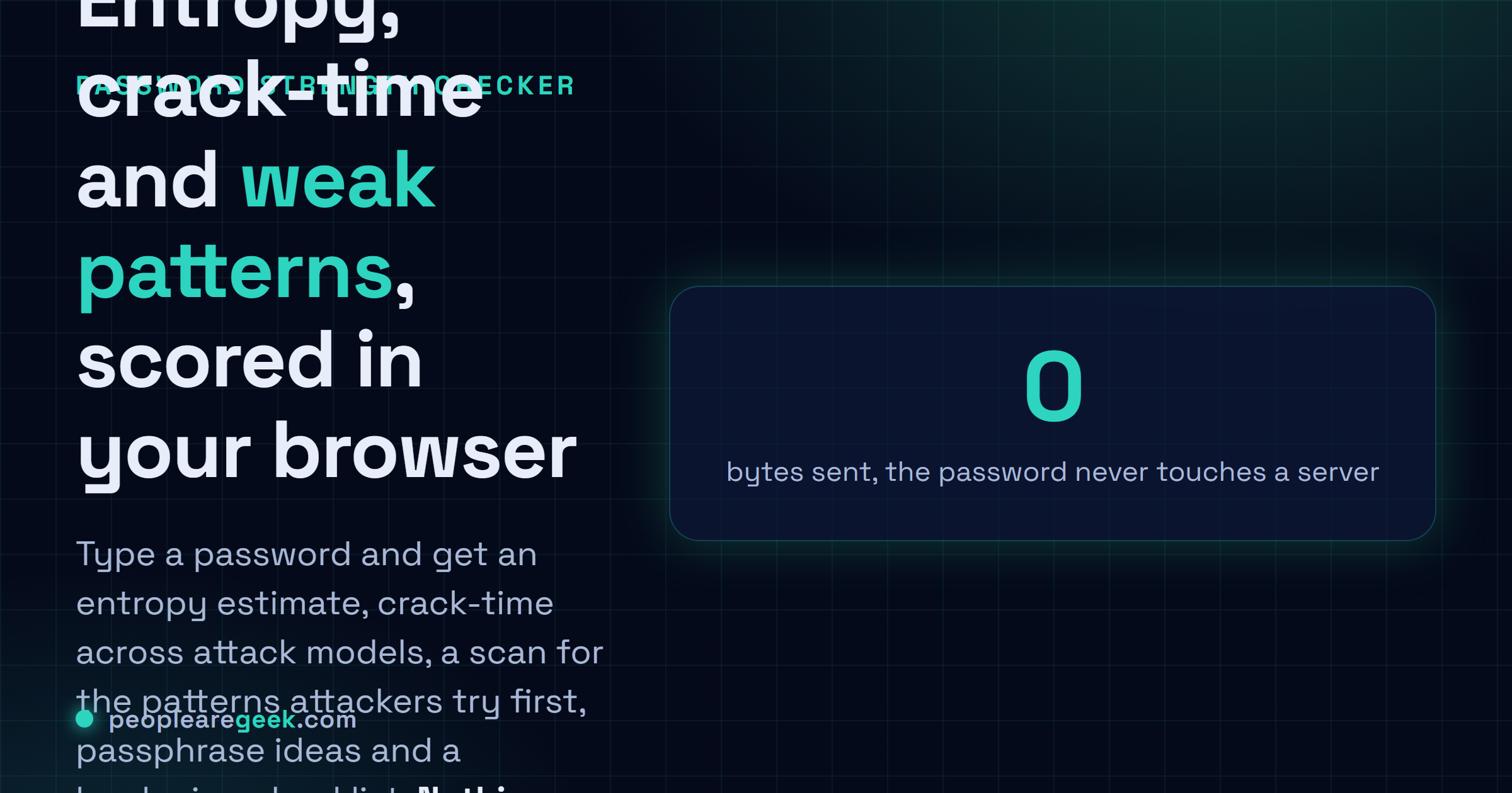 Testeur de force de mot de passe: Évalue un mot de passe dans ton navigateur : entropy, crack time, scan des schémas faibles, idées de passphrase et checklist de durcissement.