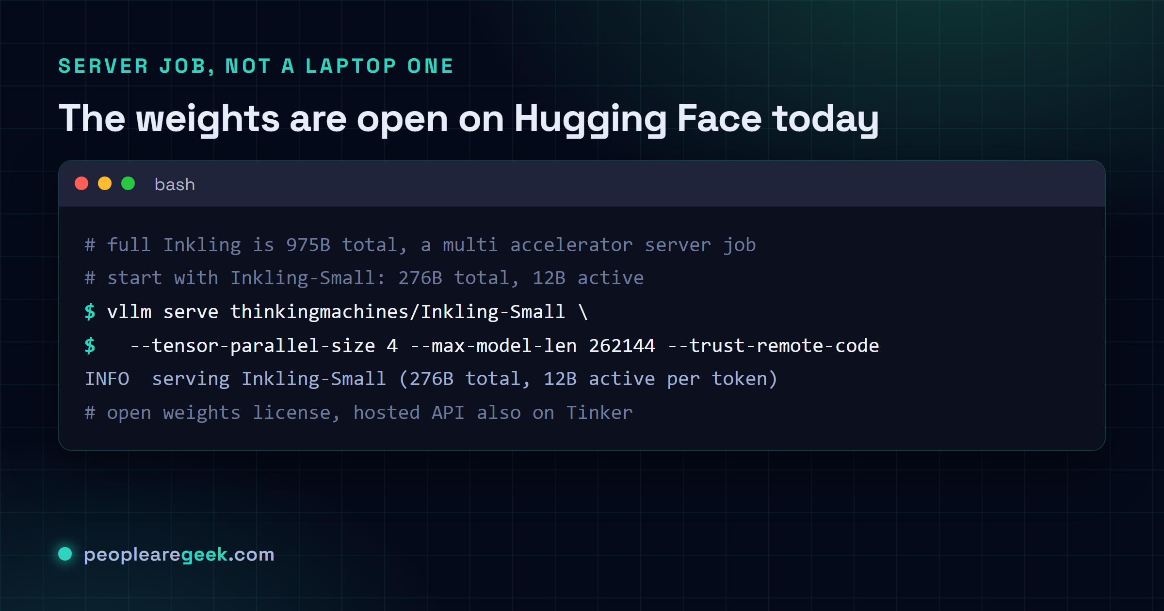 Carte terminal montrant un exemple de commande vLLM serve pour Inkling-Small sur Hugging Face, avec une note indiquant que le modele complet de 975 milliards demande un serveur multi accelerateurs alors que le petit modele de 276 milliards est la cible plus accessible.