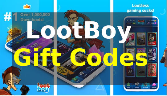 Lootboy Redeem codes