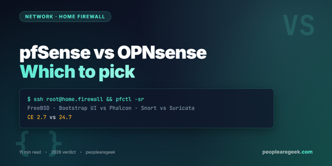 pfSense vs OPNsense for Home Networks: Which to Pick in 2026 - cover image