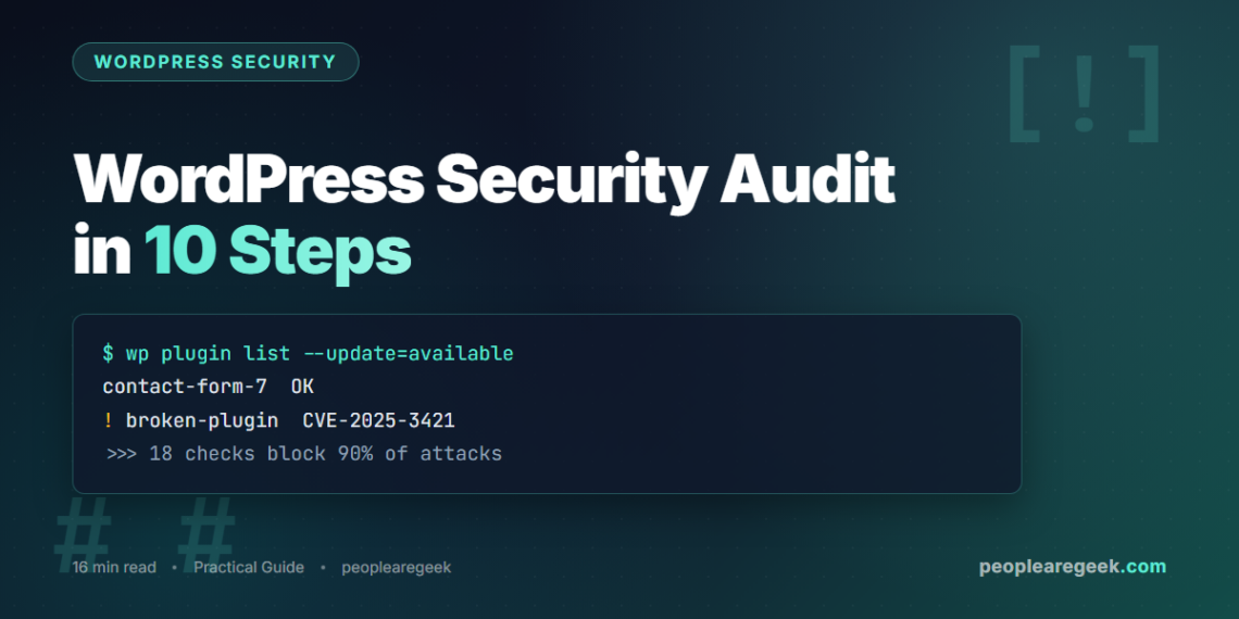 WordPress Security Auditin 10 Steps - PeopleAreGeek