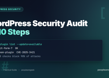 WordPress Security Auditin 10 Steps - PeopleAreGeek